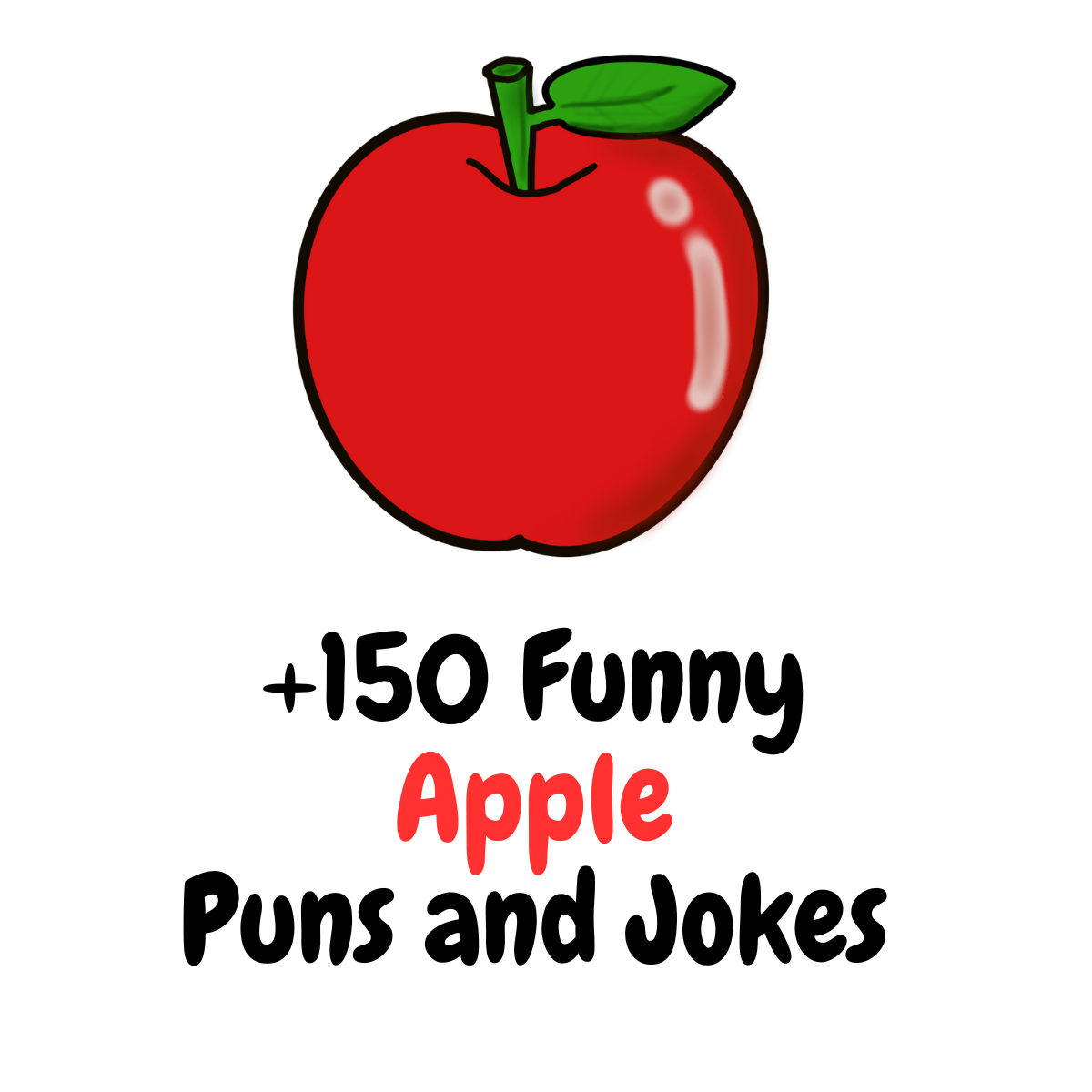 +150 Apple Puns and Jokes: A Deliciously Funny Collection