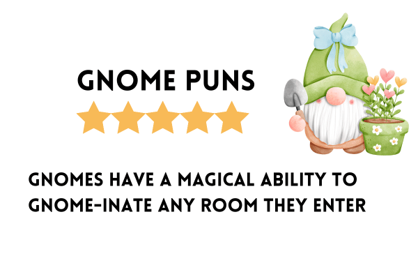 Gnome puns