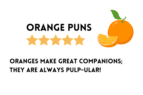 Orange puns and jokes