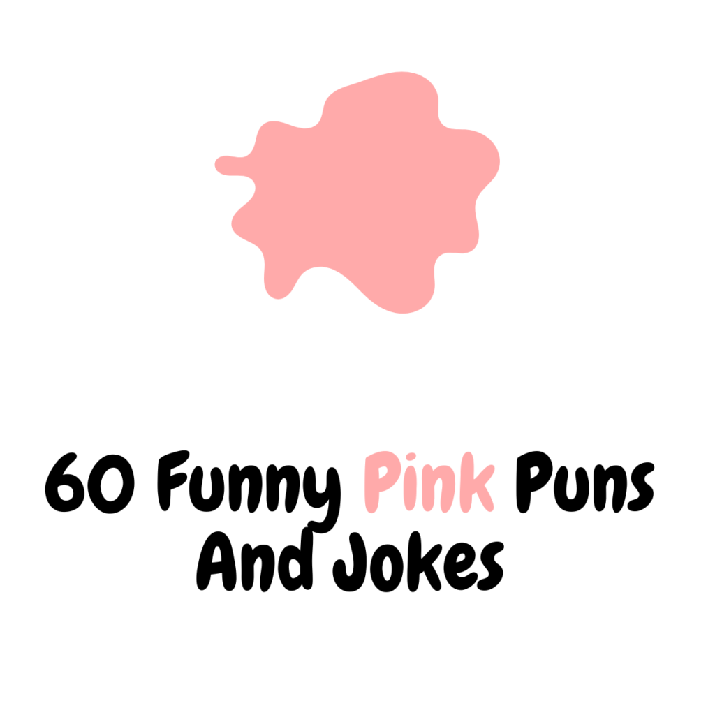 60+ Funny Pink Puns And Jokes: Pink-tastic Humor