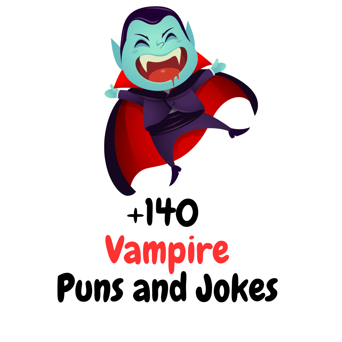 +140 Funny Vampire Puns and Jokes: A Playful Compilation