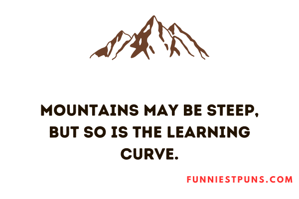 Funny Mountain Puns One Liner