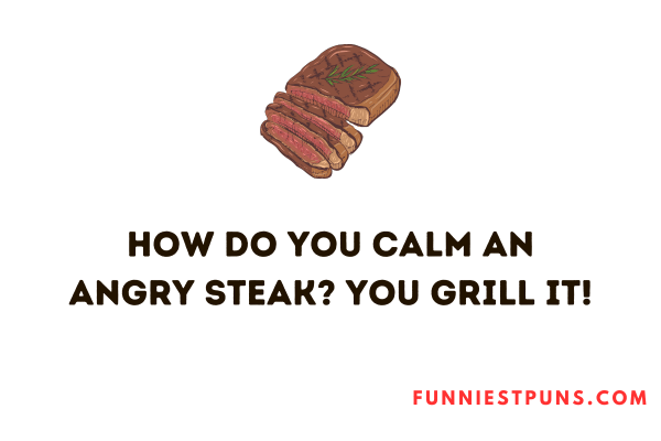 Funny Steak Puns