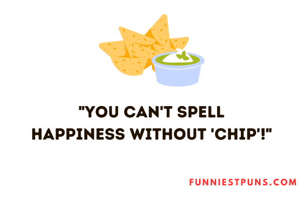 Chip puns of one-liners