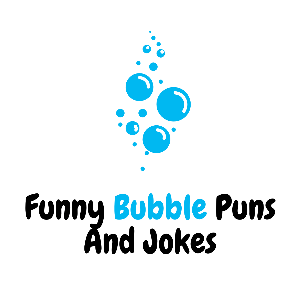 Funny Bubble Puns And Jokes