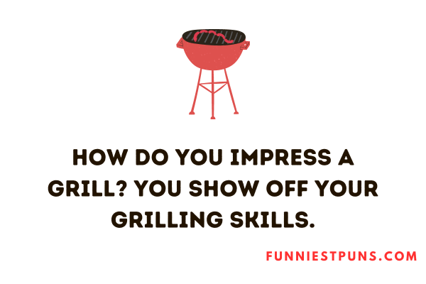 Funny Grill Puns