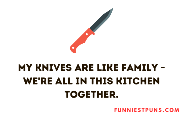 Funny Knife Puns