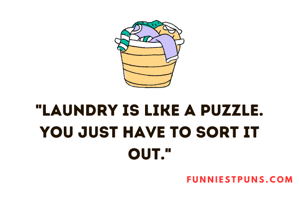 Funny Laundry Puns