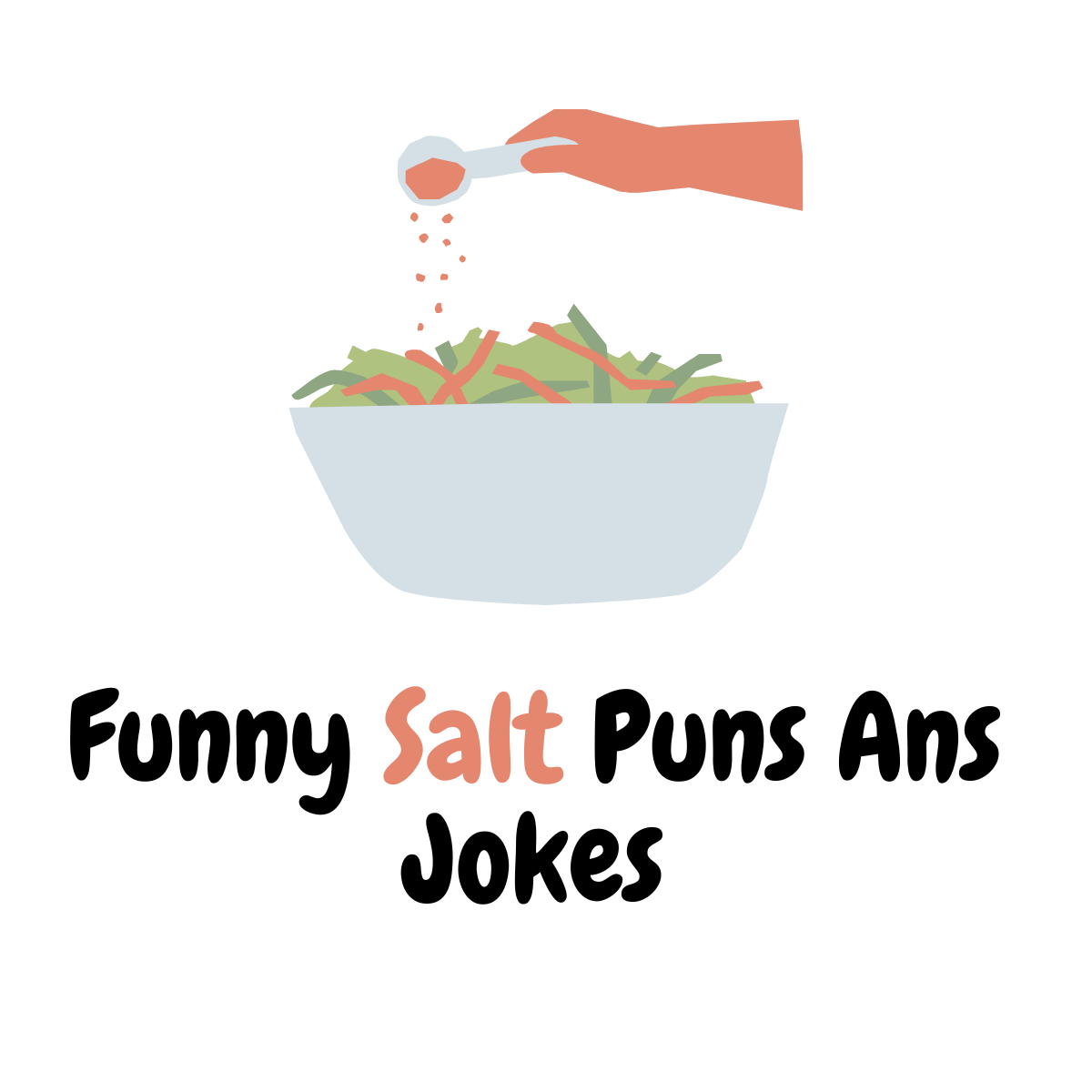 Funny Salt Puns Ans Jokes