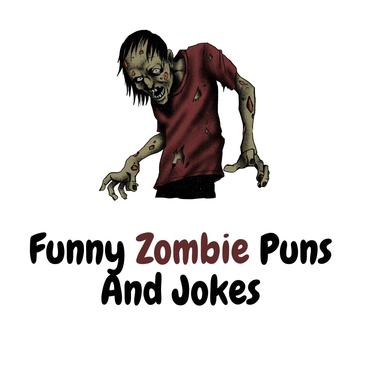 120+ Funny Zombie Puns And Jokes: Rise of the Humor