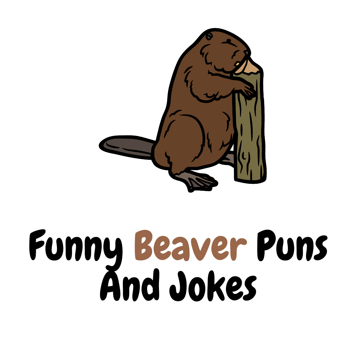 Funny Beaver Puns And Jokes
