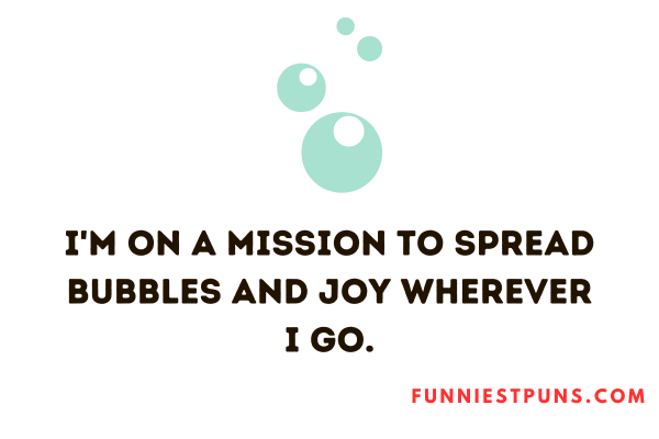 funny bubble puns