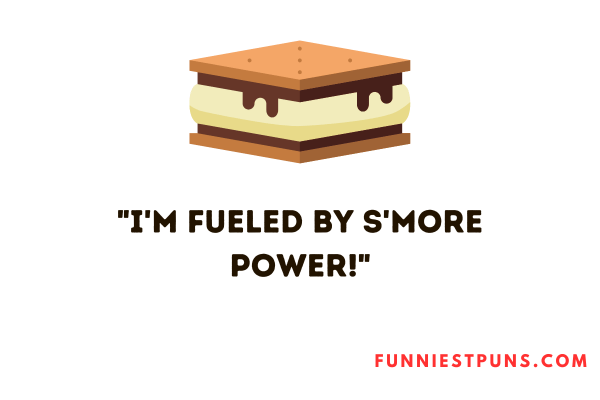 s'more pun one-liners