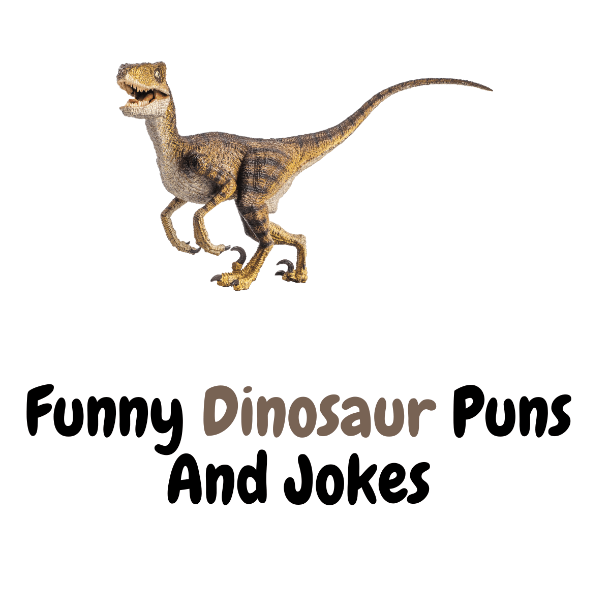 90+ Funny Dinosaur Puns And Jokes - Funniest Puns