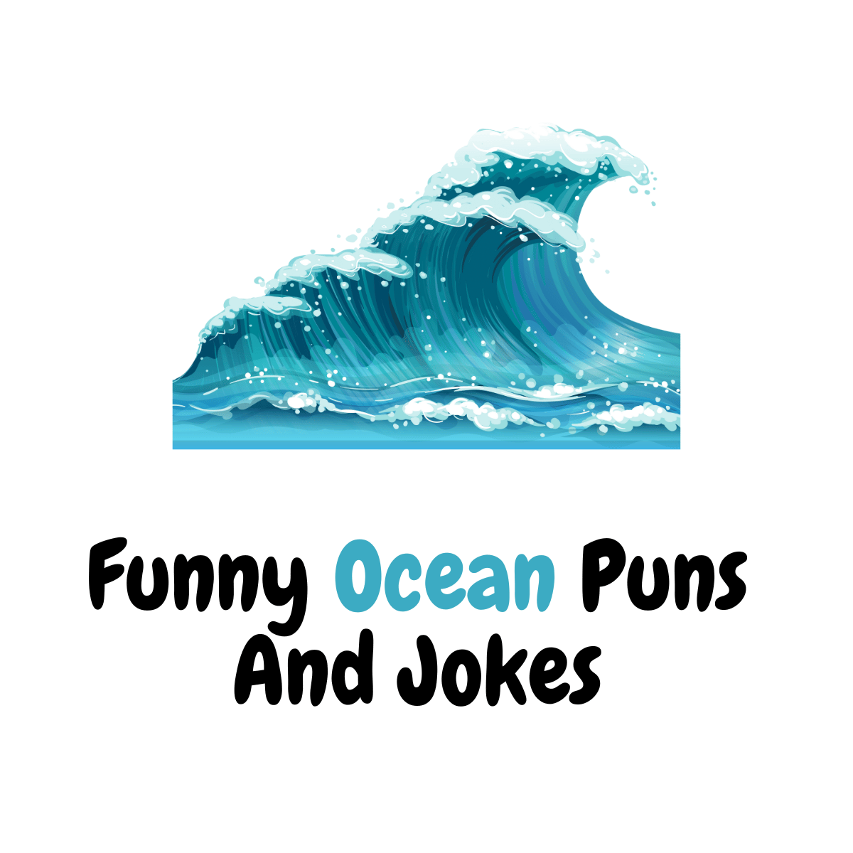 Funny Ocean Puns And Jokes