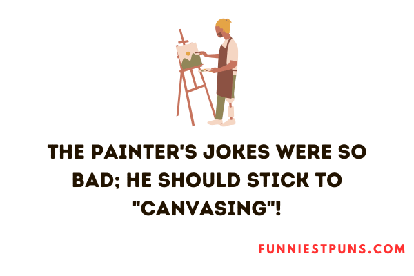 Funny painting puns