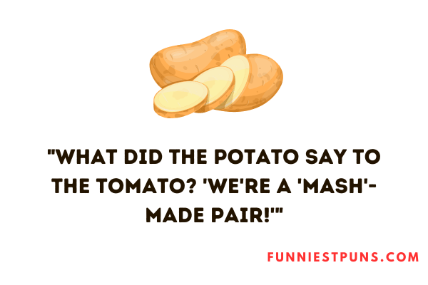 Funny potato puns
