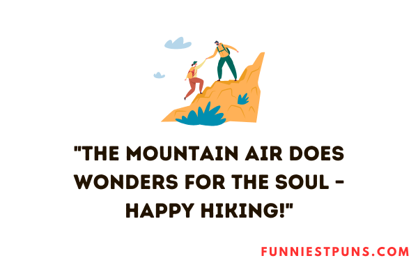 Hiking puns caption