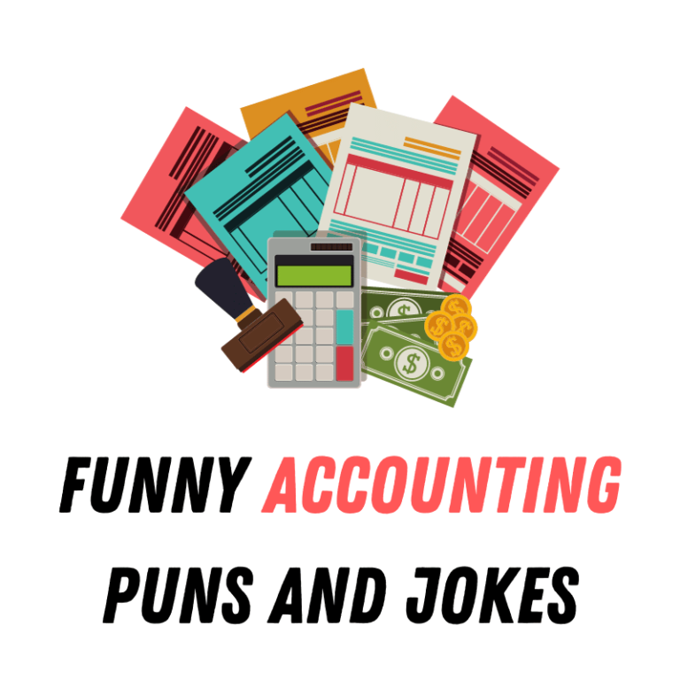 90+ Funny Accounting Puns And Jokes Funniest Puns