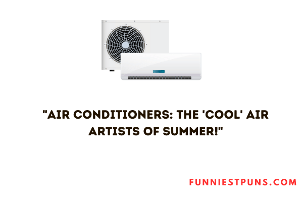 Funny Air Conditioner Puns
