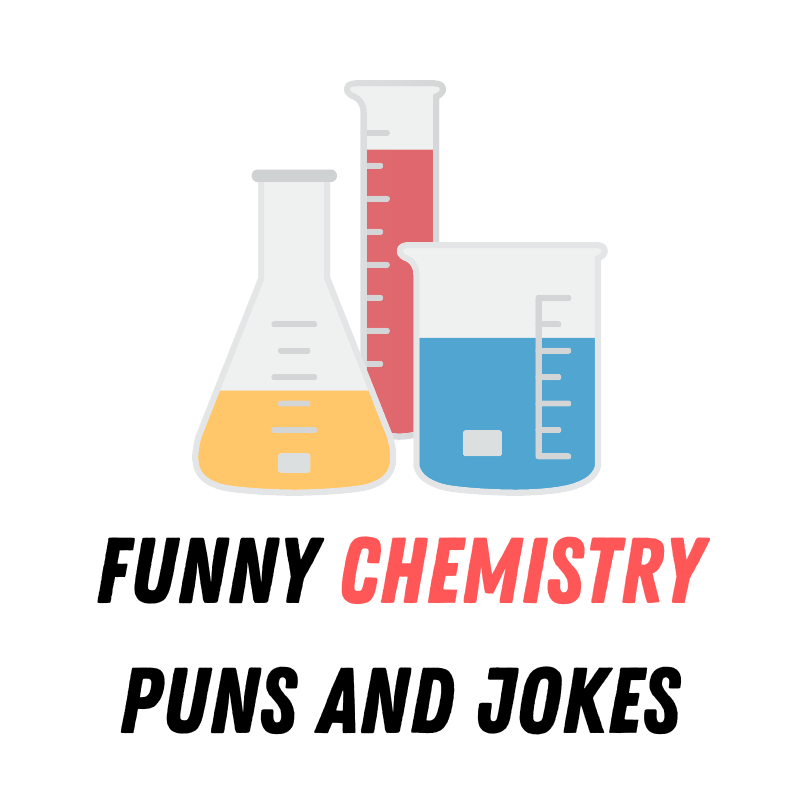 funny chemistry puns and jokes