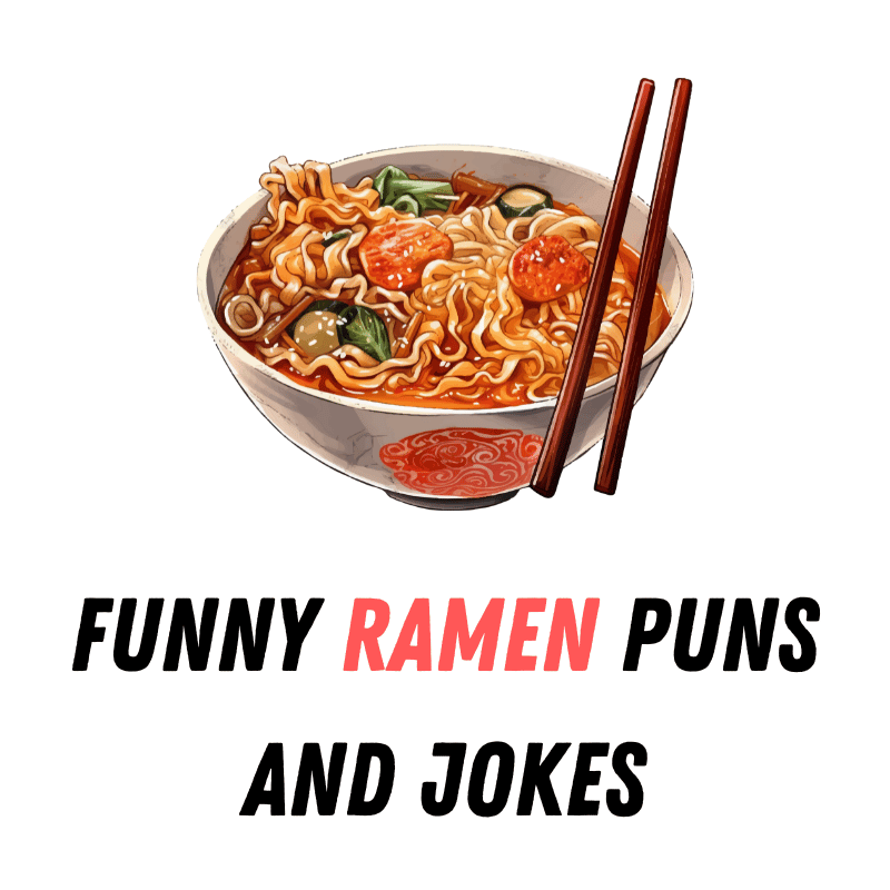 90+ Funny Ramen Puns And Jokes: Ramen-tic Comedy