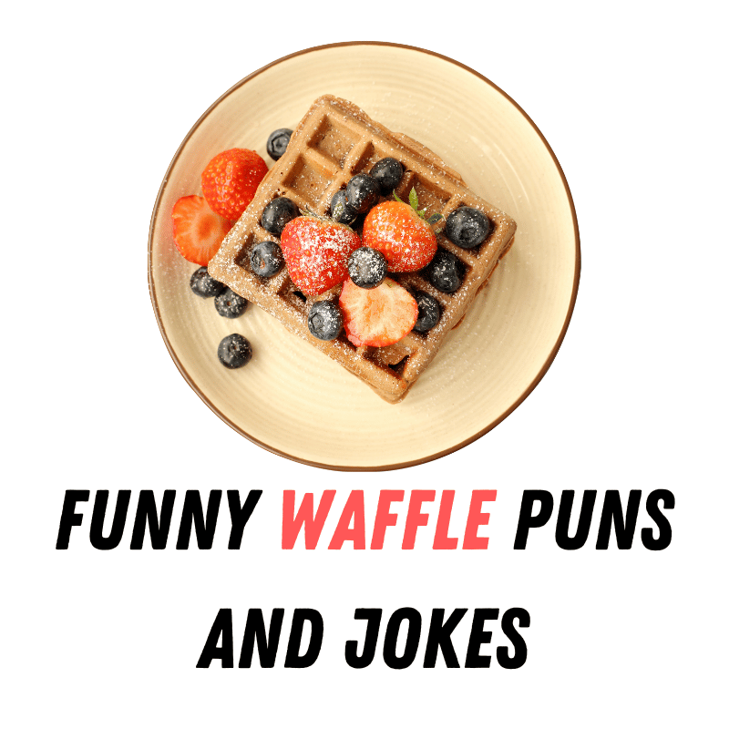funny waffle puns and jokes