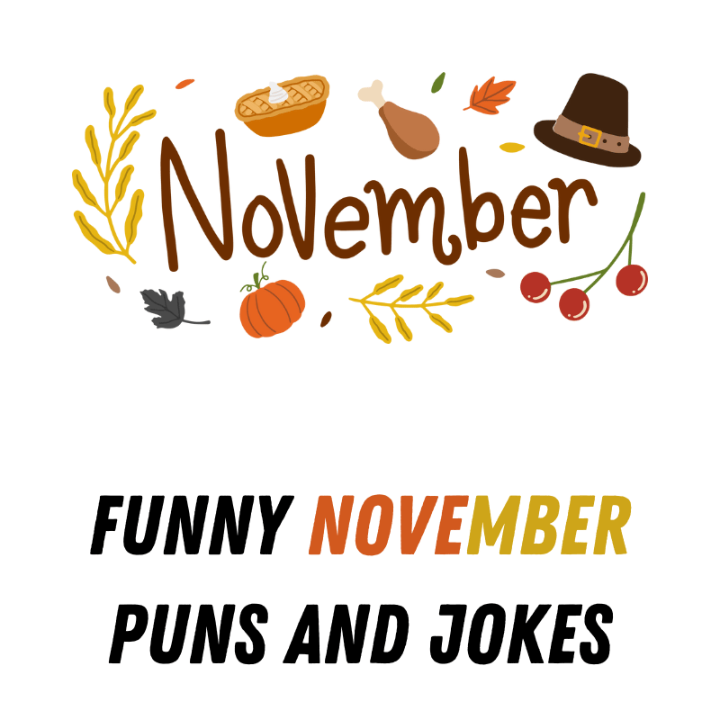 Funny November Puns And Jokes