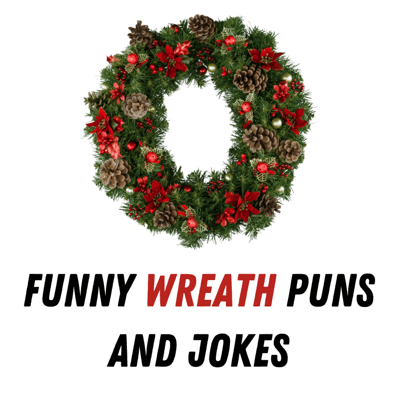 Funny Wreath Puns And Jokes
