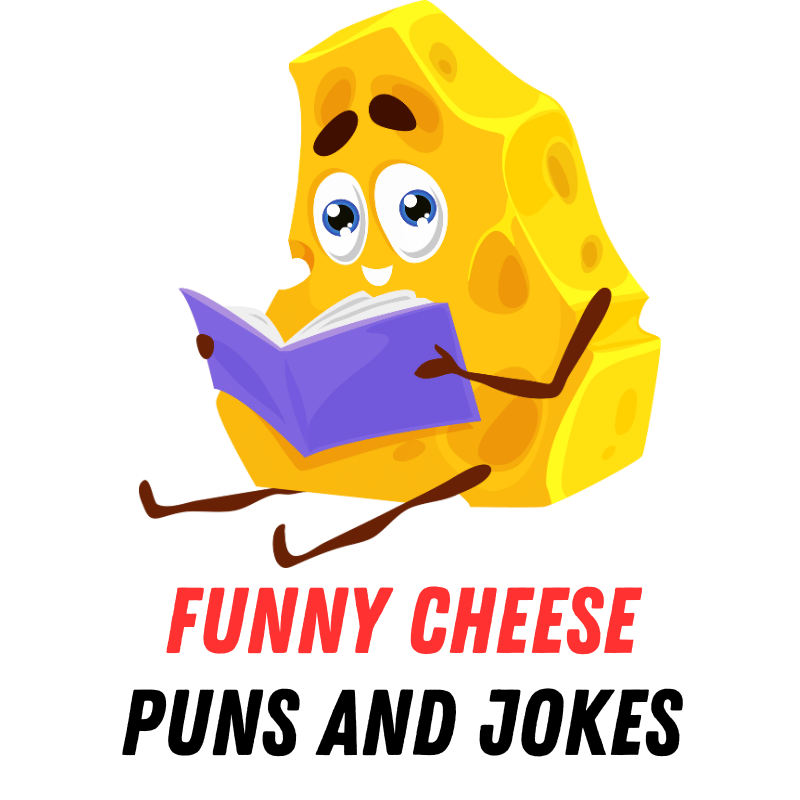70+ Funny Cheese Puns and Jokes: Brie-lliant Humo - Funniest Puns