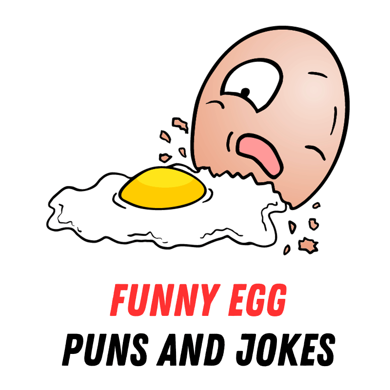 Funny Egg Puns