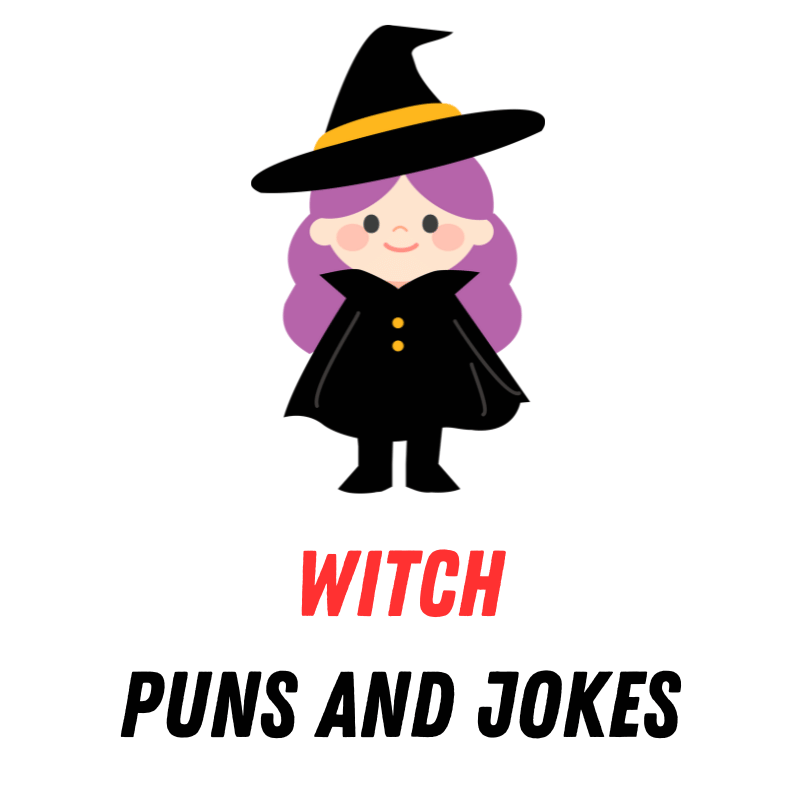 90+ Funny Witch Puns and Jokes: Witchful Humor