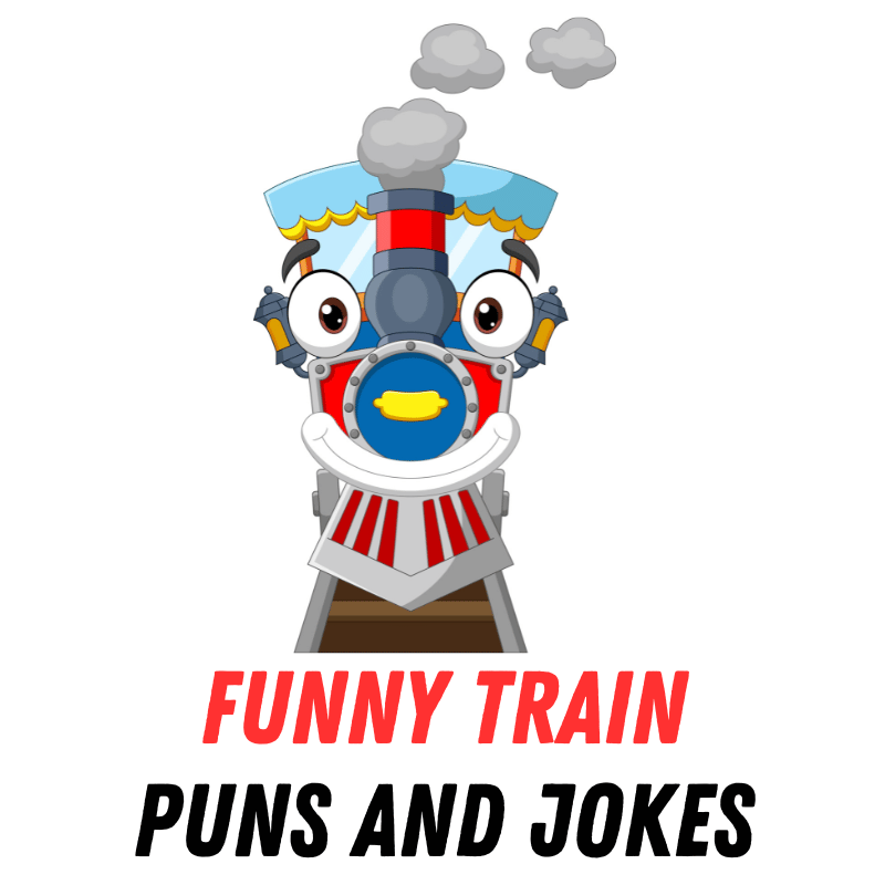 Funny Train Puns