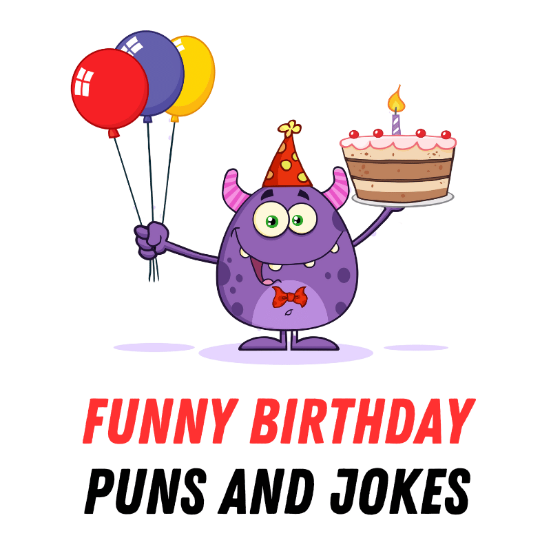 Funny Birthday Puns