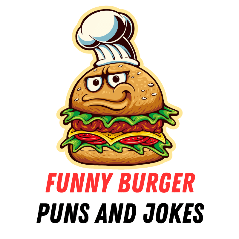 70+ Funny Burger Puns and Jokes to Beef Up Your Day