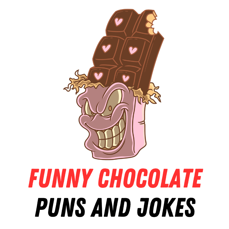 Funny Chocolate Puns and Jokes