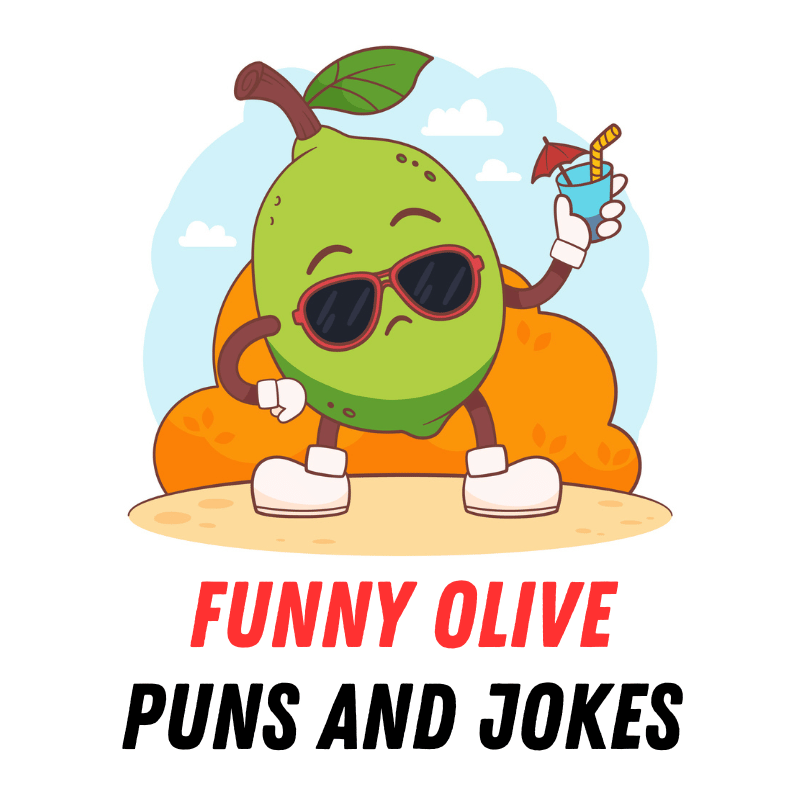 Funny Olive Puns