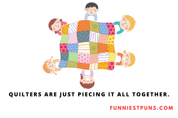 Funny Quilt Puns