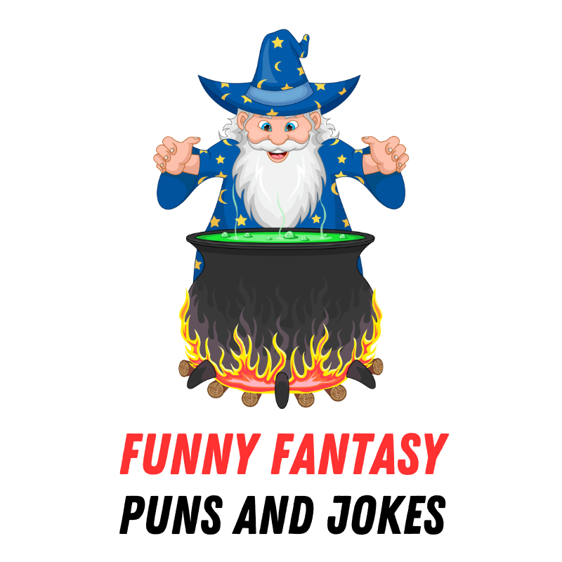 70+ Funny Fantasy Puns and Jokes For an Adventure in Laughter