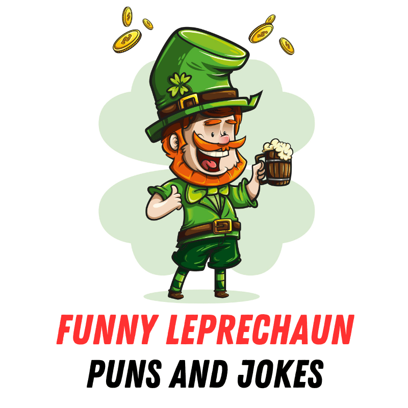Funny Leprechaun Puns