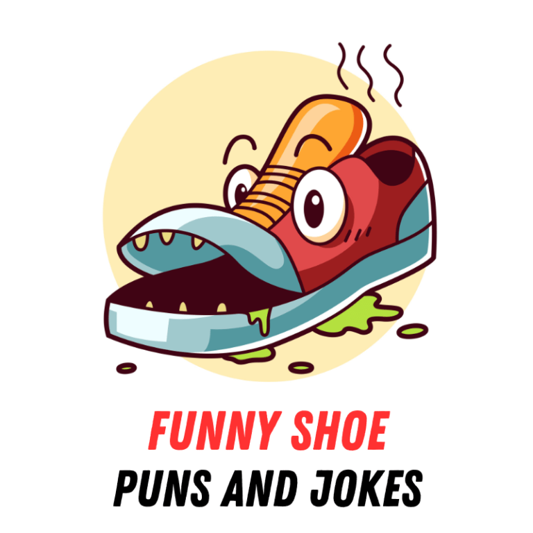 70+ Funny Shoe Puns and Jokes: Step into Humor - Funniest Puns